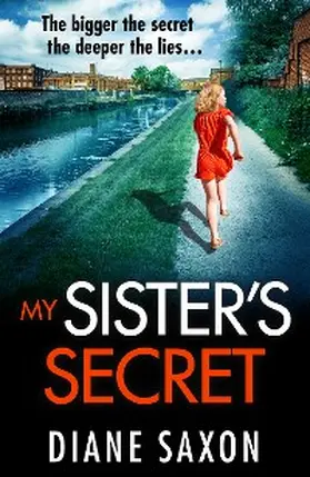Saxon |  My Sister's Secret | eBook | Sack Fachmedien