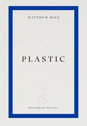 Rice |  plastic | eBook | Sack Fachmedien