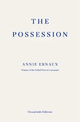 Ernaux |  The Possession | eBook | Sack Fachmedien