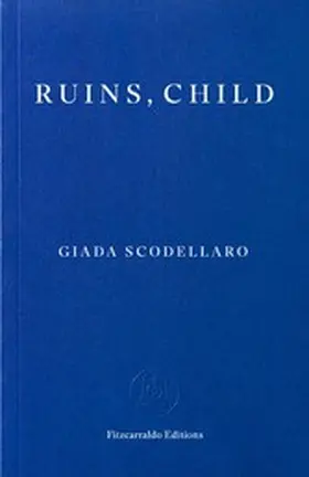 Scodellaro |  Ruins, Child | eBook | Sack Fachmedien