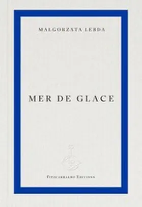 Lebda |  Mer de Glace | eBook | Sack Fachmedien