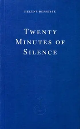 Bessette / Briggs |  Twenty Minutes of Silence | eBook | Sack Fachmedien