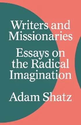 Shatz |  Writers and Missionaries | eBook | Sack Fachmedien