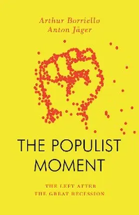 Jäger / Borriello |  The Populist Moment | eBook | Sack Fachmedien