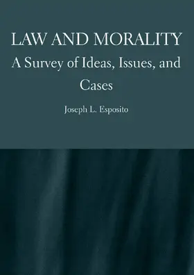 Esposito |  Law and Morality | Buch |  Sack Fachmedien