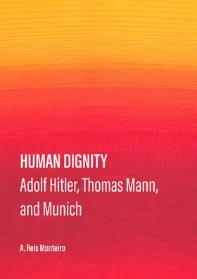 Monteiro |  Human Dignity | Buch |  Sack Fachmedien