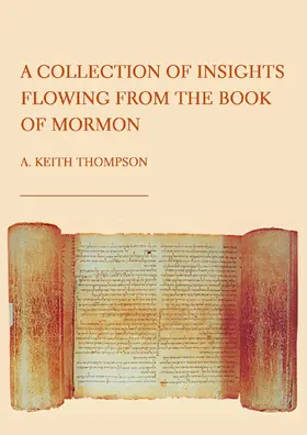 Thompson |  A Collection of Insights Flowing from The Book of Mormon | Buch |  Sack Fachmedien