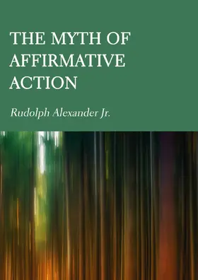 Alexander |  The Myth of Affirmative Action | Buch |  Sack Fachmedien