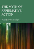 Alexander |  The Myth of Affirmative Action | Buch |  Sack Fachmedien