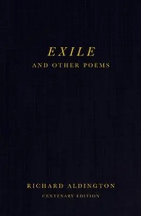 Aldington / Vandiver / Whelpton |  Exile and Other Poems | eBook | Sack Fachmedien