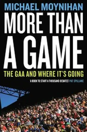 Moynihan |  More Than a Game | eBook | Sack Fachmedien