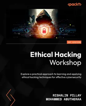 Pillay / Abutheraa |  Ethical Hacking Workshop | eBook | Sack Fachmedien