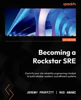 Proffitt / Anami |  Becoming a Rockstar SRE | eBook | Sack Fachmedien