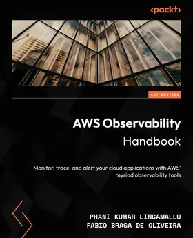 Lingamallu / Oliveira |  AWS Observability Handbook | eBook | Sack Fachmedien