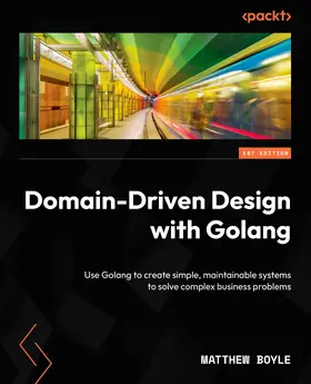 Boyle |  Domain-Driven Design with Golang | eBook | Sack Fachmedien