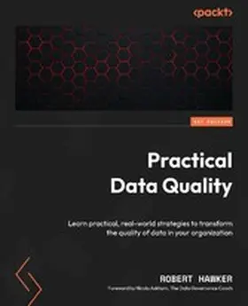 Hawker |  Practical Data Quality | eBook | Sack Fachmedien