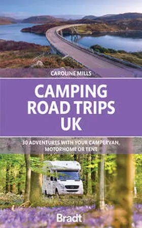 Mills |  Camping Road Trips UK | Buch |  Sack Fachmedien