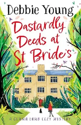 Young |  Dastardly Deeds at St Bride's | eBook | Sack Fachmedien