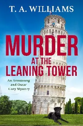 Williams |  Murder at the Leaning Tower | eBook | Sack Fachmedien