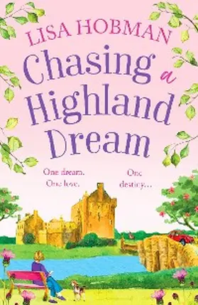 Hobman |  Chasing a Highland Dream | eBook | Sack Fachmedien