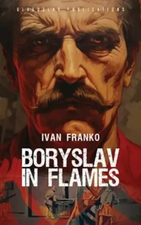 Franko |  Boryslav in Flames | eBook | Sack Fachmedien