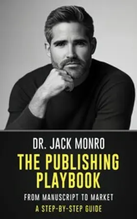 Monro |  The Publishing Playbook | eBook | Sack Fachmedien