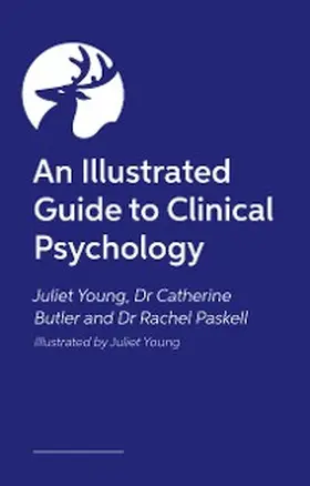 Young / Paskell / Butler |  An Illustrated Guide to Clinical Psychology | eBook | Sack Fachmedien