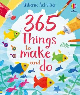 Watt |  365 things to make and do | Buch |  Sack Fachmedien