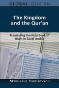 Yakubovych |  The Kingdom and the Qur’an | eBook | Sack Fachmedien