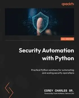 Charles Sr. / McMahon |  Security Automation with Python | eBook | Sack Fachmedien