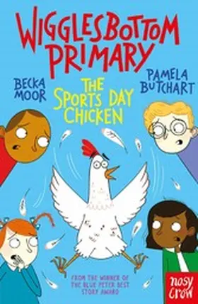 Butchart |  Wigglesbottom Primary: The Sports Day Chicken | eBook | Sack Fachmedien