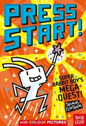 Flintham |  Press Start! Super Rabbit Boy's Mega Quest! | eBook | Sack Fachmedien