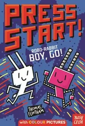 Flintham |  Press Start! Robo-Rabbit Boy Go! | eBook | Sack Fachmedien