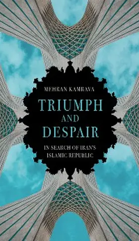 Kamrava |  Triumph and Despair | eBook | Sack Fachmedien