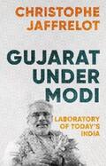 Jaffrelot |  Gujarat Under Modi | eBook | Sack Fachmedien