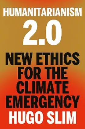 Slim |  Humanitarianism 2.0 | eBook | Sack Fachmedien