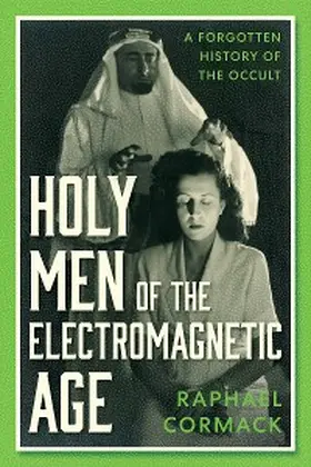 Cormack |  Holy Men of the Electromagnetic Age | eBook | Sack Fachmedien