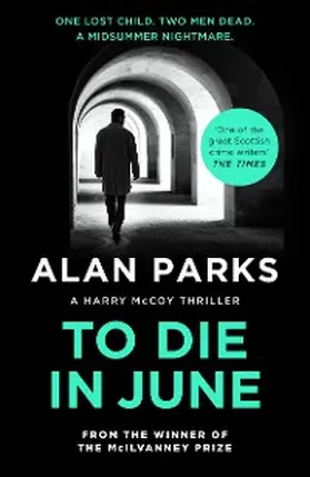 Parks |  To Die In June | eBook | Sack Fachmedien