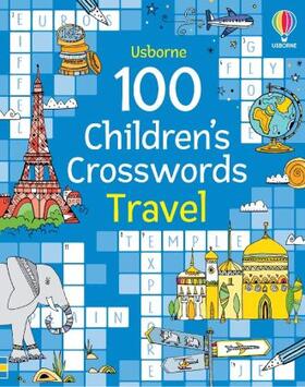 Clarke |  100 Children's Crosswords: Travel | Buch |  Sack Fachmedien