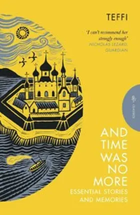 Teffi |  And Time Was No More | eBook | Sack Fachmedien