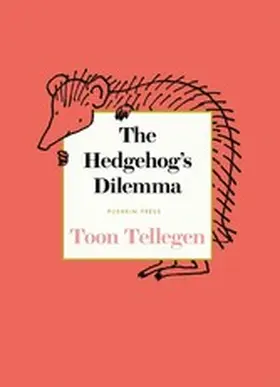 Tellegen |  The Hedgehog's Dilemma | eBook | Sack Fachmedien