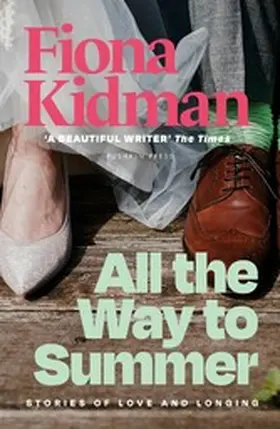Kidman |  All the Way to Summer | eBook | Sack Fachmedien