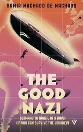 Machado |  The Good Nazi | eBook | Sack Fachmedien