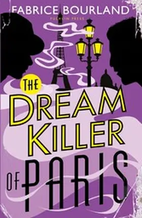 Bourland |  Dream Killer of Paris | eBook | Sack Fachmedien