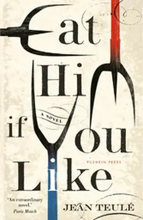 Teulé |  Eat Him If You Like | eBook | Sack Fachmedien