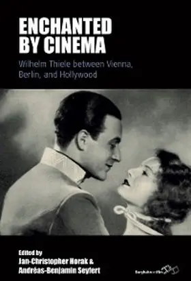 Horak / Seyfert |  Enchanted by Cinema | eBook | Sack Fachmedien