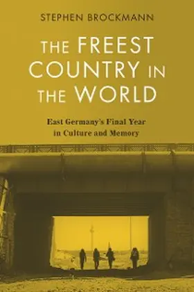 Brockmann | The Freest Country in the World | E-Book | sack.de