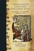 Spencer / Watkins |  Thirteenth Century England XVIII | Buch |  Sack Fachmedien