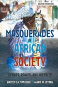 Van Beek / Leyten |  Masquerades in African Society | eBook | Sack Fachmedien