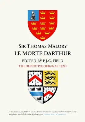 Field |  Sir Thomas Malory: &lt;I&gt; Le Morte Darthur&lt;/I&gt; | eBook | Sack Fachmedien